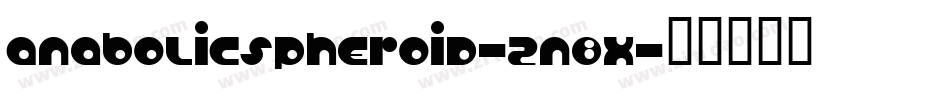 AnabolicSpheroid-2n8X字体转换