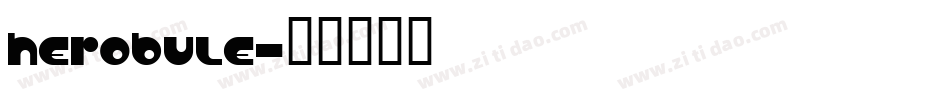 Herobule字体转换