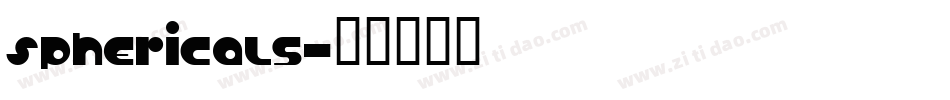 Sphericals字体转换