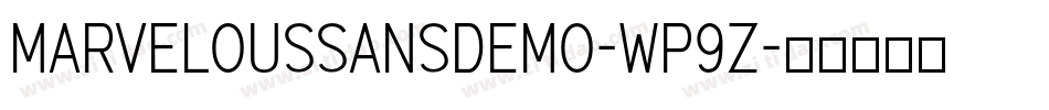 MarvelousSansDemo-wp9z字体转换