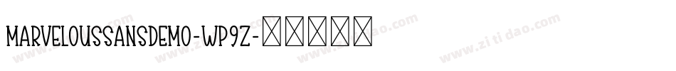 MarvelousSansDemo-wp9z字体转换