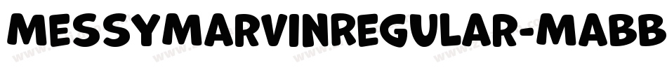 MessyMarvinRegular-MaBB字体转换