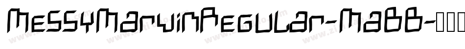 MessyMarvinRegular-MaBB字体转换