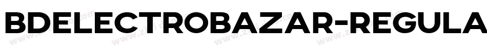 BDElectrobazar-Regular字体转换