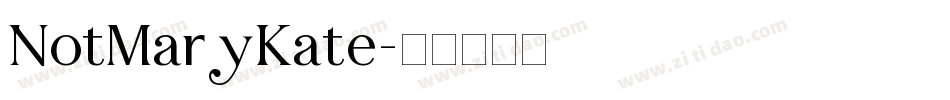 NotMaryKate字体转换