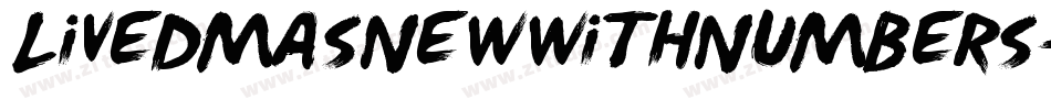 LivedMasNewWithNumbers-PLAB字体转换