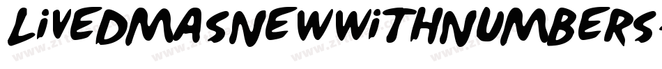 LivedMasNewWithNumbers-PLAB字体转换
