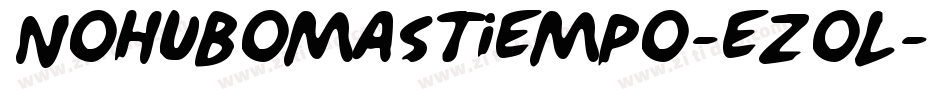 NoHuboMasTiempo-EZol字体转换