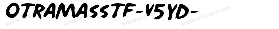 OtraMasStf-v5YD字体转换