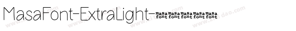 MasaFont-ExtraLight字体转换