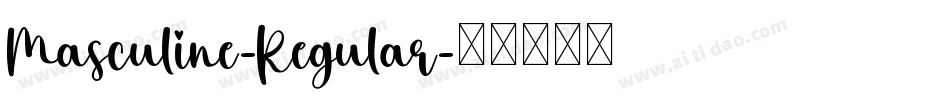 Masculine-Regular字体转换