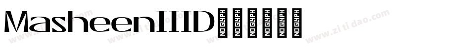 MasheenIIID字体转换