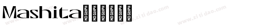 Mashita字体转换