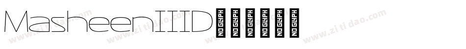 MasheenIIID字体转换