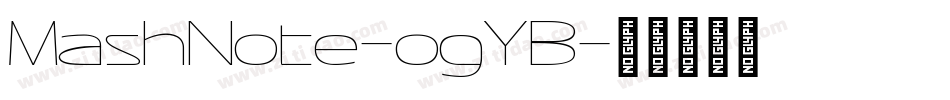 MashNote-ogYB字体转换