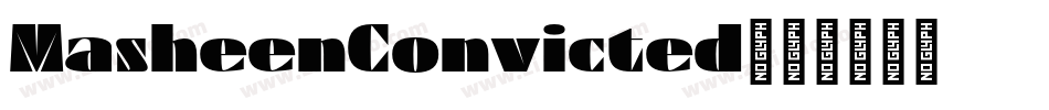 MasheenConvicted字体转换