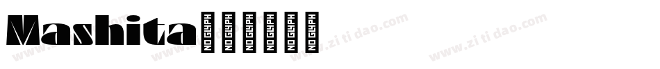 Mashita字体转换