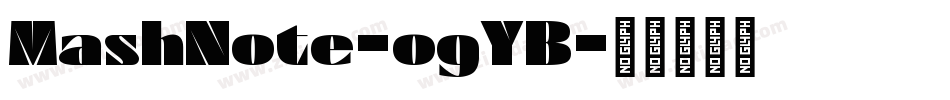 MashNote-ogYB字体转换