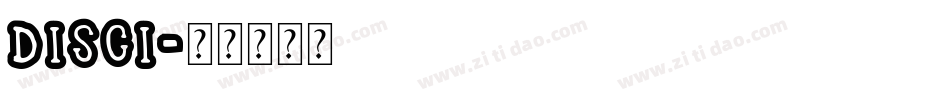 DISCI字体转换