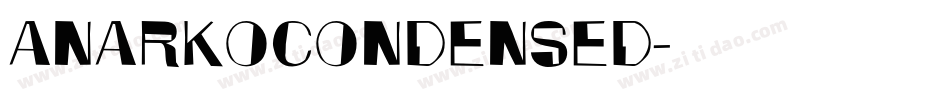 AnarkoCondensed字体转换