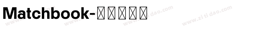 Matchbook字体转换