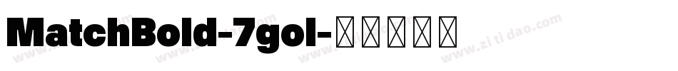 MatchBold-7gol字体转换