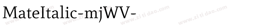 MateItalic-mjWV字体转换