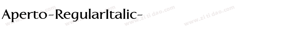 Aperto-RegularItalic字体转换