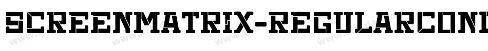 ScreenMatrix-RegularCondensed字体转换