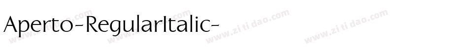 Aperto-RegularItalic字体转换