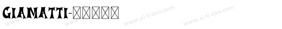 Giamatti字体转换