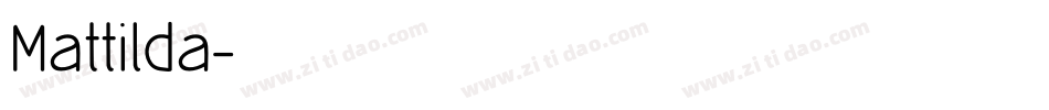 Mattilda字体转换