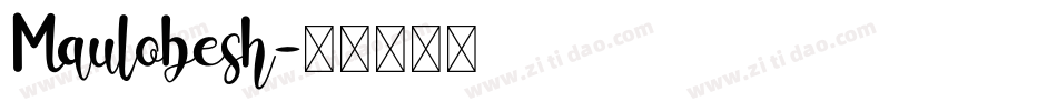 Maulobesh字体转换