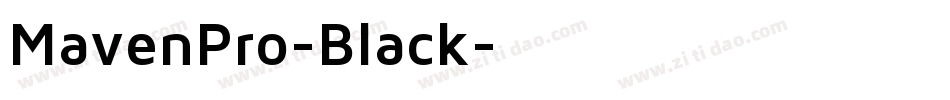 MavenPro-Black字体转换
