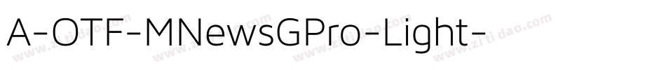 A-OTF-MNewsGPro-Light字体转换