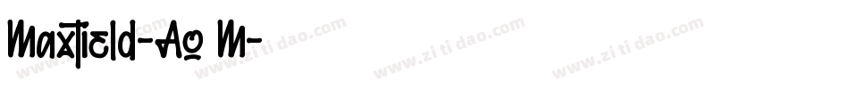 Maxtield-Ao6M字体转换