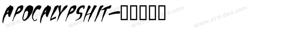 Apocalypshit字体转换