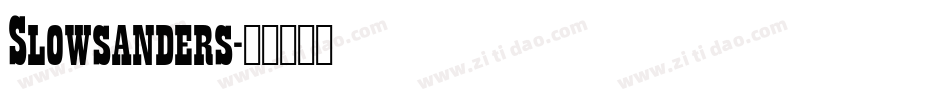 Slowsanders字体转换