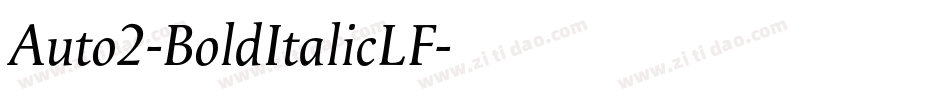 Auto2-BoldItalicLF字体转换