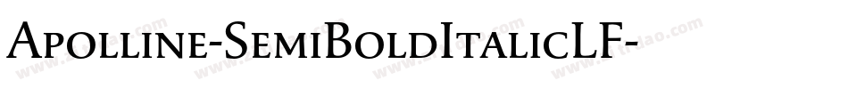 Apolline-SemiBoldItalicLF字体转换