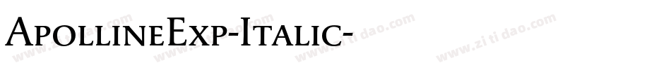 ApollineExp-Italic字体转换