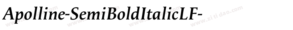 Apolline-SemiBoldItalicLF字体转换