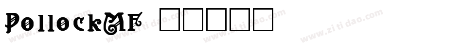 PollockMF字体转换