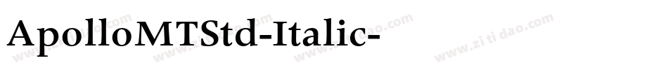 ApolloMTStd-Italic字体转换