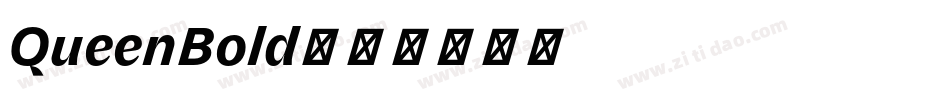 QueenBold字体转换
