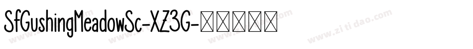 SfGushingMeadowSc-XZ3G字体转换