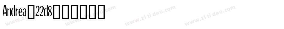 Andrea-22d8字体转换