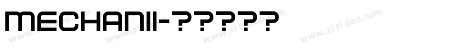 MECHANII字体转换