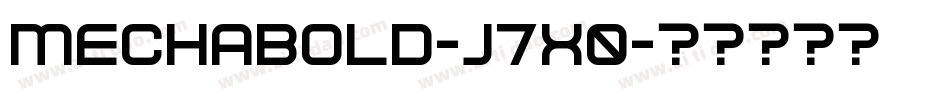 MechaBold-j7X0字体转换