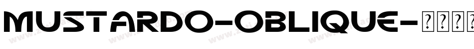 Mustardo-Oblique字体转换